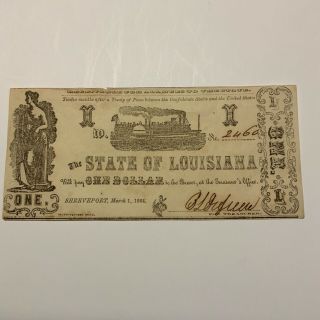 1864 The State Of Louisiana $1 Obsolete Currency Shreveport La.  Civil War Era