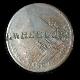 Province Of Canada 1842 Bank Of Montreal Penny Token With D Wheeler Over - Stamp