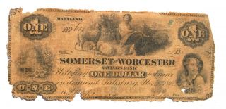 1862 $1 Dollar Banknote Maryland Somerset & Worcester Savings Bank Civil War Era