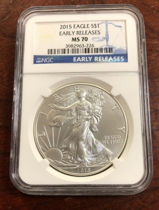 2015 $1 American Silver Eagle Ngc Ms70 Early Releases