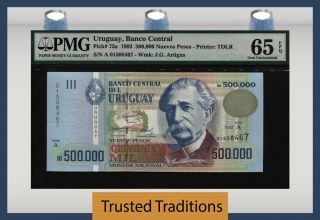 Tt Pk 73a 1992 Uruguay 500000 Nuevos Pesos " A.  Acevedo " Pmg 65 Epq Gem Unc