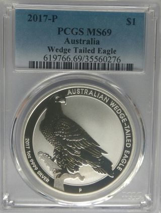 Pcgs 2017 - P Australia Wedge Tailed Eagle $1 Dollar Coin Ms69 Silver 1oz Ag.  9999
