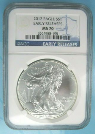 2012 American Silver Eagle Ngc Ms70 Early Releases Highest Grade