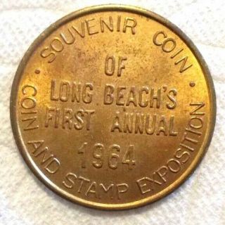 1964 First Annual Long Beach Coin And Stamp Exposition Souvenir Good Luck Coin