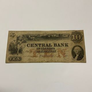 1850 Alabama Central Bank Of Alabama Montgomery $10 Obsolete Currency