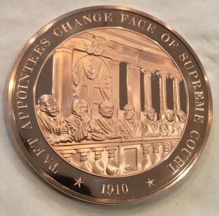 President Taft Appoints Supreme Court Justices Coin Medal