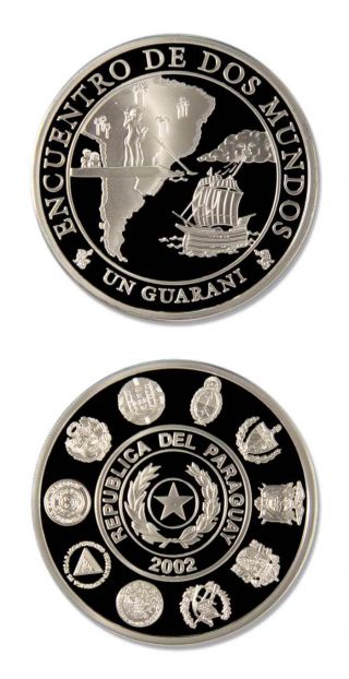Paraguay Encuentro De Dos Mundos Un Guarani 2002 Proof Silver Crown