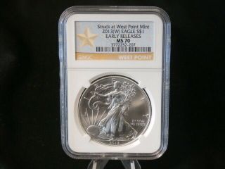 2013 - W $1 American Silver Eagle Ngc Ms70.  Early Releases.  Struck At West Point