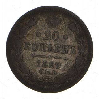 Better - 1869 Russia 20 Kopecks - 3.  2 Grams - World Silver Coin 418