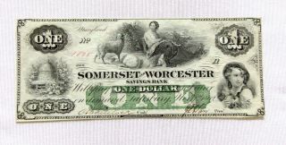 1862 Somerset & Worcester Savings Bank Maryland $1 Banknote Obsolete Au