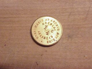 Arcola Illinois Sales Tax Token 1/4 Cent Redeemable At Adv Club.