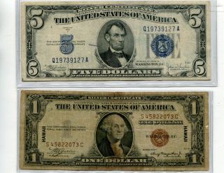 1935 - A $1 " Hawaii " Note & 1934 C $5 Small Size Silver Certificate (one Each)