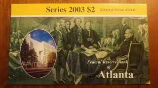 Unc/gem 2003 $2 Two Dollar Low Print 00010885 Star Note Atlanta