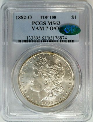 1882 O Silver Morgan Dollar Pcgs Ms 63 Vam 7 O/o Rpm Mark Error Cac Sticker