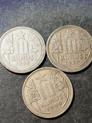 3 Different Turkey 10 Kurus Coins 1938 1939 1940
