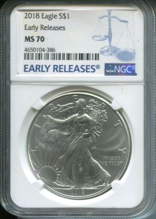 2018 $1 American Silver Eagle Ngc Ms70 Early Releases