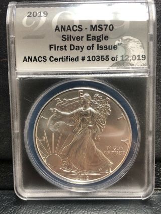 2019 American Silver Eagle Anacs Ms70 - 1st Day Of Issue