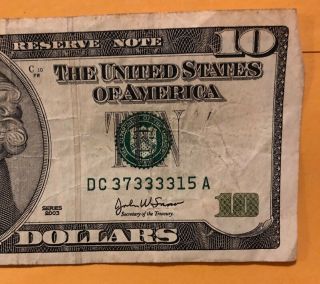 2003 Series $10 Us Dollar Bill Fancy S Dc 37333315 A