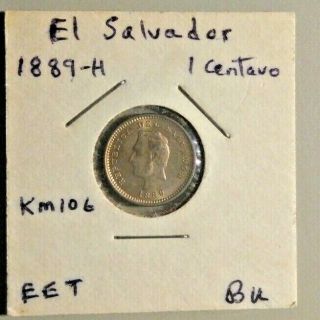 1889 El Salvador 1 Centavo Km106
