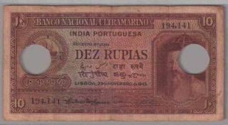 561 - 0045 Portuguese India | Banco Nacional,  10 Rupias,  1945,  Pick 36,  F - Vf
