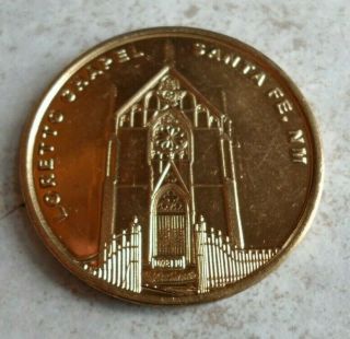 Loretto Chapel Token Santa Fe Mexico Usa Medallion Miraculous Staircase Coin