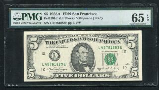 Fr.  1981 - L 1988 - A $5 Federal Reserve Note San Francisco,  Ca Pmg Gem Unc - 65epq