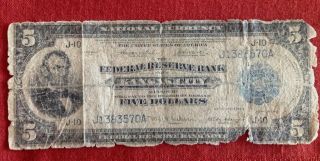 $5.  00 Large Federal Reserve Bank Kansas City - - Poor To