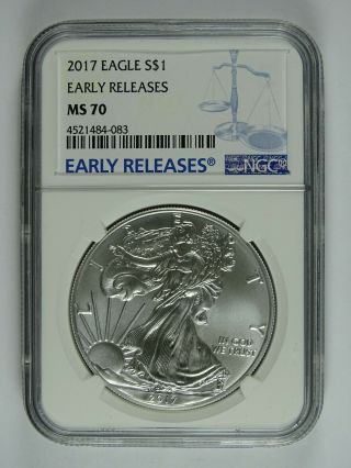 2017 American Silver Eagle Early Releases Ngc Ms70