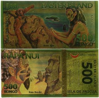 Easter Island 500 Rongo Colorful 24k Gold Banknote Bill
