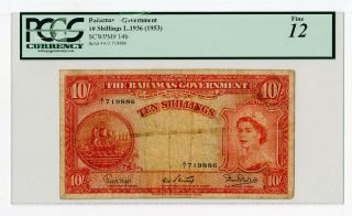 Bahamas.  Bahamas Government,  10/ - Shillings,  1953,  P - 14b,  Pcgs Fine 12 Red