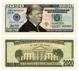 Trump 2020 Collectible Re - Election Campaign Dollar Bills Pack Of 50