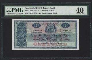 Scotland 1 Pound 1967,  British Linen Bank P - 168,  Pmg 40 Ef,  A Pretty Type