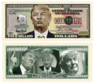 100 Donald Trump Dump Trump Four Billion Dollar Bill With Bonus “thanks A Millio