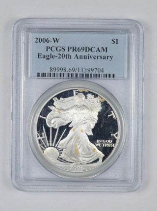 Pr69 Dcam 2006 - W American Silver Eagle - 20th Anniversary - Graded Pcgs 539