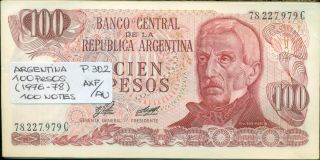 Argentina Bundle 100 Notes 100 Pesos (1976 - 78) P 302 Axf/au