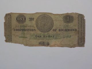 Civil War Confederate 1861 1 Dollar Bill The Corporation Of Richmond Virginia Nr