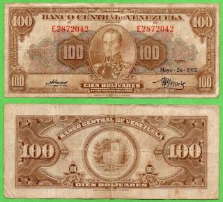 Venezuela Banknote 100 Bolivares 1955,  P - 34d Fine.