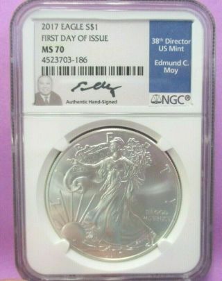 2017 $1 Silver Eagle First Day Issue Ngc Ms 70 Edmund C.  Moy Signature