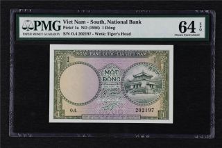 1956 Viet Nam - South National Bank 1 Dong Pick 1a Pmg 64 Epq Choice Unc
