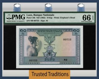 Tt Pk 10b Nd (1962) Laos Banque Nationale 10 Kip " 3 Digit S/n 722 " Pmg 66 Epq