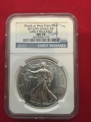 2012 (w) American Silver Eagle Ngc Ms 70 Early Releases Struck At West Point