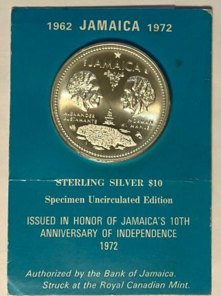 Jamaica 1962 - 1972 $10 Sterling Silver Specimen - 10th Anniversary Of Independence