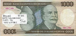 Brazil Bundle 100 Notes 1000 Cruzeiros (1981 - 86) P 201 F/vf
