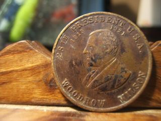 Woodrow Wilson 1913 - 1921 Former Governor Of Ny And President Medal