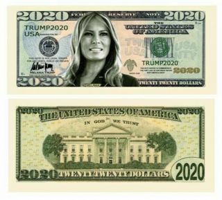 Trump 2020 Presidential First Lady Melania Money Dollar Bills Note 100 Pack