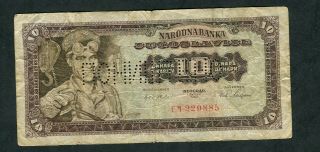 Yugoslavia 10 Dinara 1965 P78 Bank Cancelled Banknote