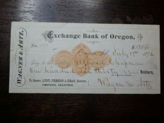 1872 Exchange Bank Of Oregon Imprinted Revenue Rn Check Chicago Illinois