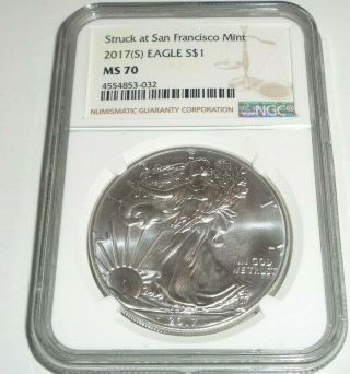 2017 S $1 American Silver Eagle Dollar Coin Ngc Ms 70 San Francisco