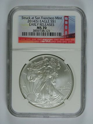 2014 (s) American Silver Eagle Ngc Ms70 - Early Releases - San Francisco