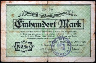 Ilmenau 1922 Radar Note 100 Mark Early Inflation Notgeld German Banknote